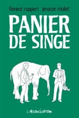 Panier de singe - Florent Ruppert
