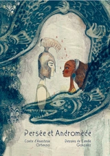 Persée et Andromède - Anastasia Ortenzio