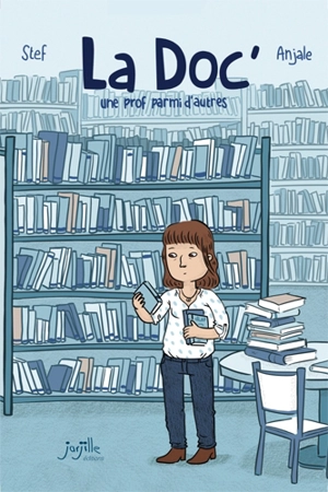 La doc' : une prof parmi d'autres - Stef