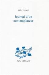 Journal d'un contemplateur - Joël Vernet