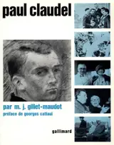 Paul Claudel - M.-J. Gillet-Maudot