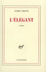 L'Elégant - Albert Simonin