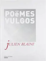 Poèmes vulgos - Julien Blaine