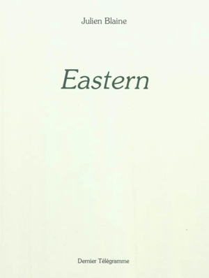 Eastern - Julien Blaine