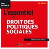 L'essentiel du droit des politiques sociales - Emmanuel Aubin-Kanezuka