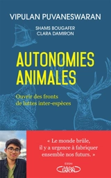 Autonomies animales : ouvrir des fronts de luttes inter-espèces - Vipulan Puvaneswaran