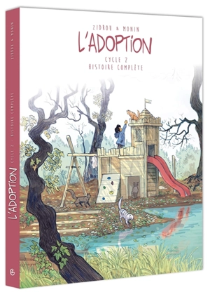 L'adoption : cycle 2 : histoire complète - Zidrou