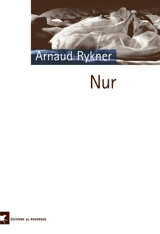 Nur - Arnaud Rykner
