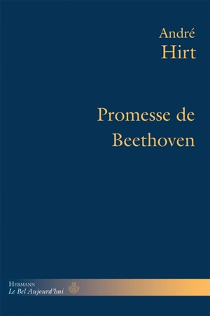 Promesse de Beethoven - André Hirt