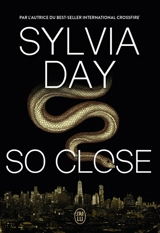 So close - Sylvia Day