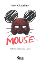 Mouse - Neel Chaudhuri