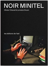 Noir minitel - Olivier Cheval