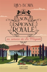 Son espionne royale. Vol. 11. Son espionne royale au service de Sa Majesté - Rhys Bowen