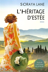 L'héritage d'Estée - Soraya Lane