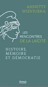 Histoire, mémoire et démocratie - Annette Wieviorka