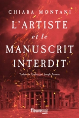 L'artiste et le manuscrit interdit - Chiara Montani