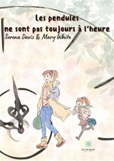 Les pendules ne sont pas toujours à l'heure - Serena Davis