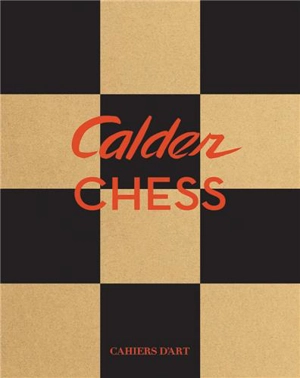 Calder : Chess Knightmares - Alexander S. C. Rower