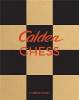 Calder : Chess Knightmares - Alexander S. C. Rower