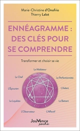 Ennéagramme : des clés pour se comprendre : transformer et choisir sa vie - Thierry Lalot