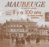 Maubeuge et ses environs - Fabienne Texier