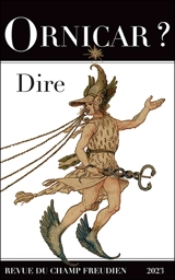 Ornicar ?, n° 56. Dire