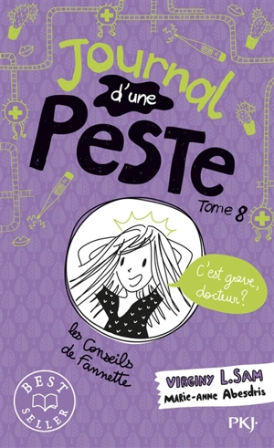 Journal d'une peste. Vol. 8. C'est grave, docteur ? - Virginy L. Sam