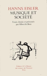 Musique et société : essais - Hanns Eisler