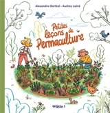 Petites leçons de permaculture - Alexandra Garibal