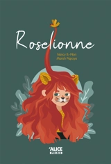 Roselionne - Nancy B.-Pilon