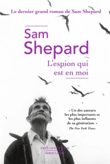 L'espion qui est en moi - Sam Shepard