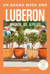 Luberon, Avignon, Aix, Alpilles - Peggy Dion