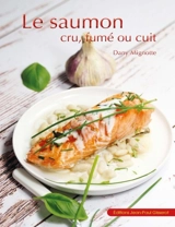 Recettes de saumon - Dany Mignotte
