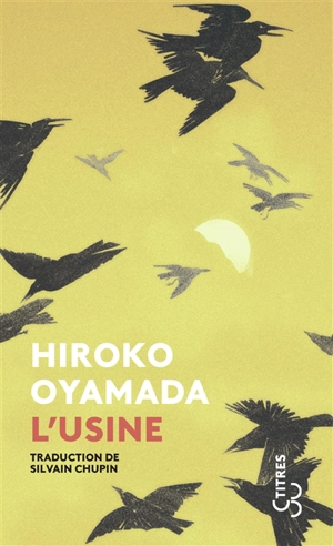 L'Usine - Hiroko Oyamada