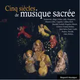 Cinq siècles de musique sacrée - Collectif