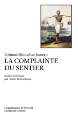 La complainte du sentier. Pather Panchali - Bibhouti Bhoushan Banerji