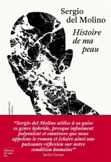 Histoire de ma peau - Sergio del Molino