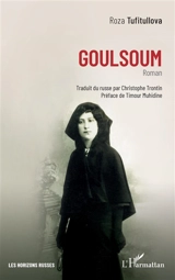 Goulsoum - Roza Tufitullova
