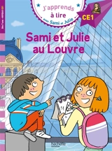 Sami et Julie au Louvre : CE1 - Emmanuelle Massonaud