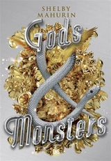 Gods & monsters - Shelby Mahurin