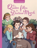 Les quatre filles du docteur March - Anne Kalicky