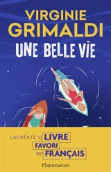 Une belle vie - Virginie Grimaldi