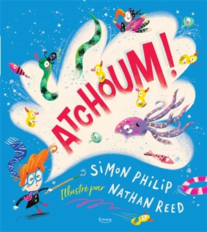 Atchoum ! - Simon Philip