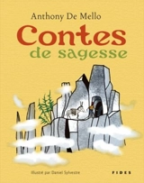 Contes de sagesse - Anthony De Mello