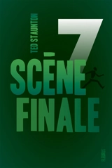 7. Scène finale - Ted Staunton