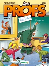 Les profs. Vol. 14. Buzz scolaire - Erroc
