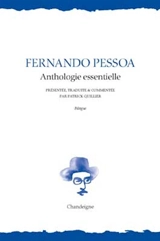 Anthologie essentielle - Fernando Pessoa