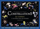 Constellations : le coffret à ouvrir sous les étoiles - Anne Jankéliowitch