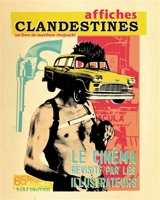 Affiches clandestines : le cinéma revisité par les illustrateurs - Matthew Chojnacki
