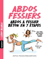 Abdos fessiers : abdos & fessier béton en 7 étapes - Julie Ferrez